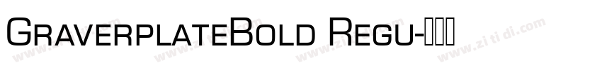 GraverplateBold Regu字体转换